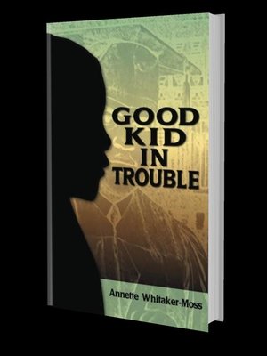 cover image of Good Kid in Trouble